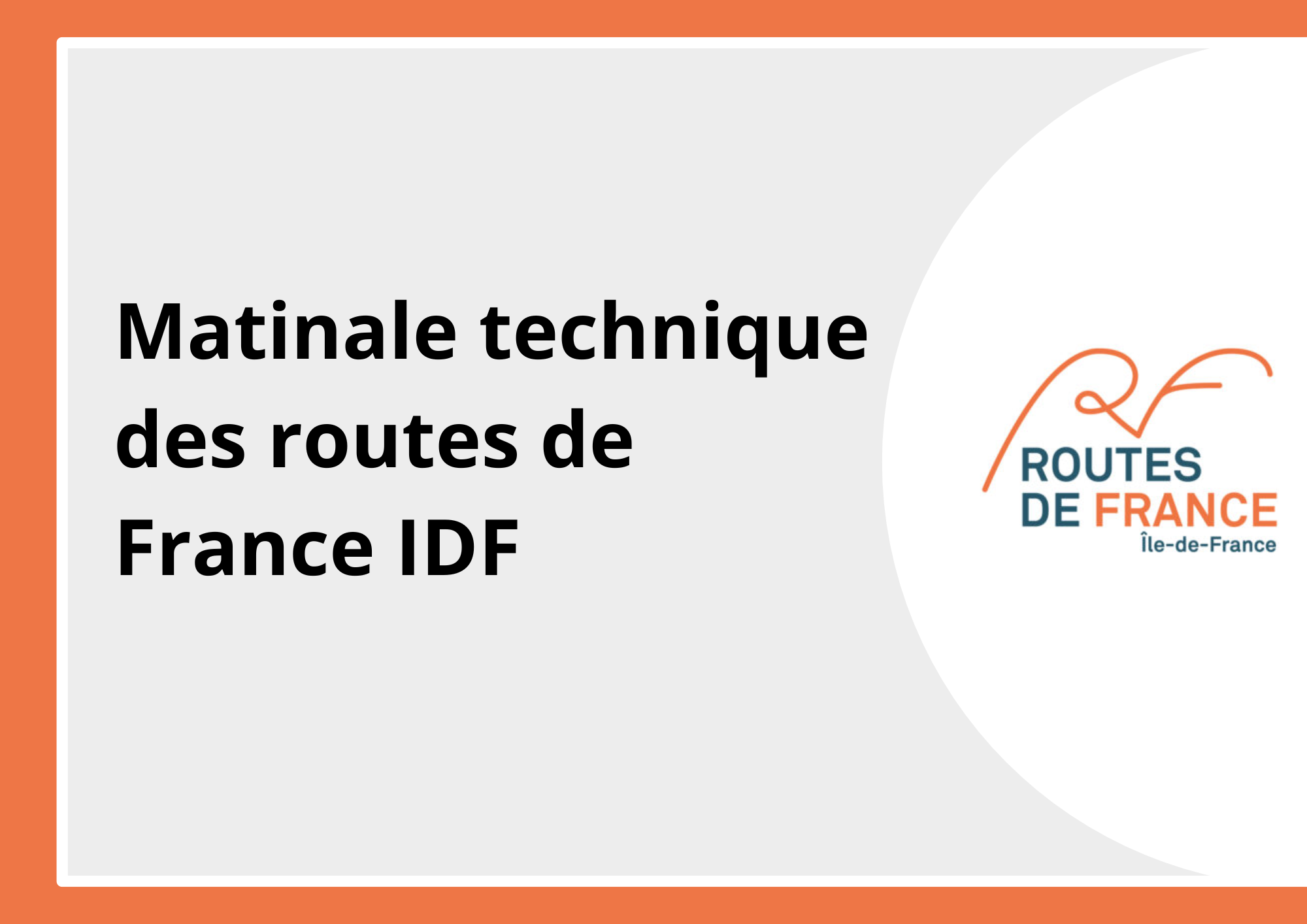 9 février 2026 -  Matinale technique Routes de France IDF